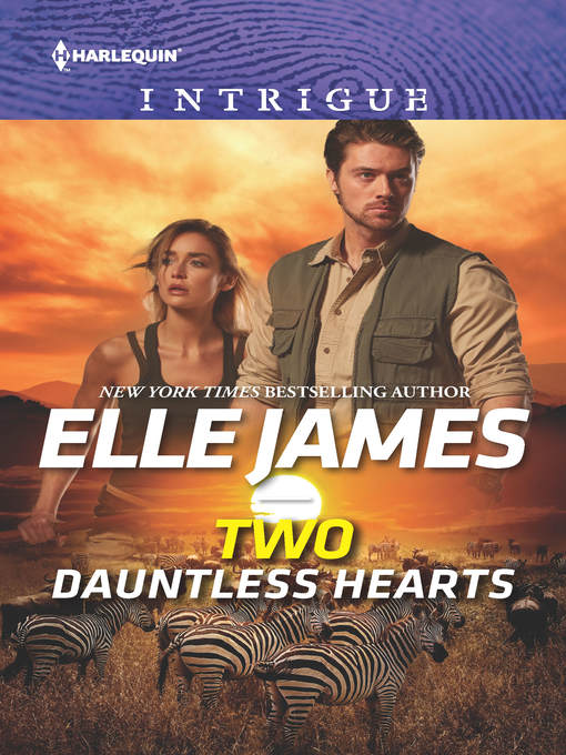 Title details for Two Dauntless Hearts by Elle James - Available